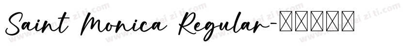 Saint Monica Regular字体转换